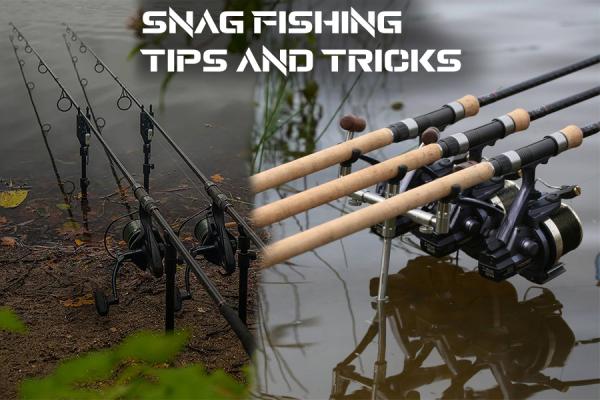 Snag Fishing - Some Tips to Prevent You Loosing Fish